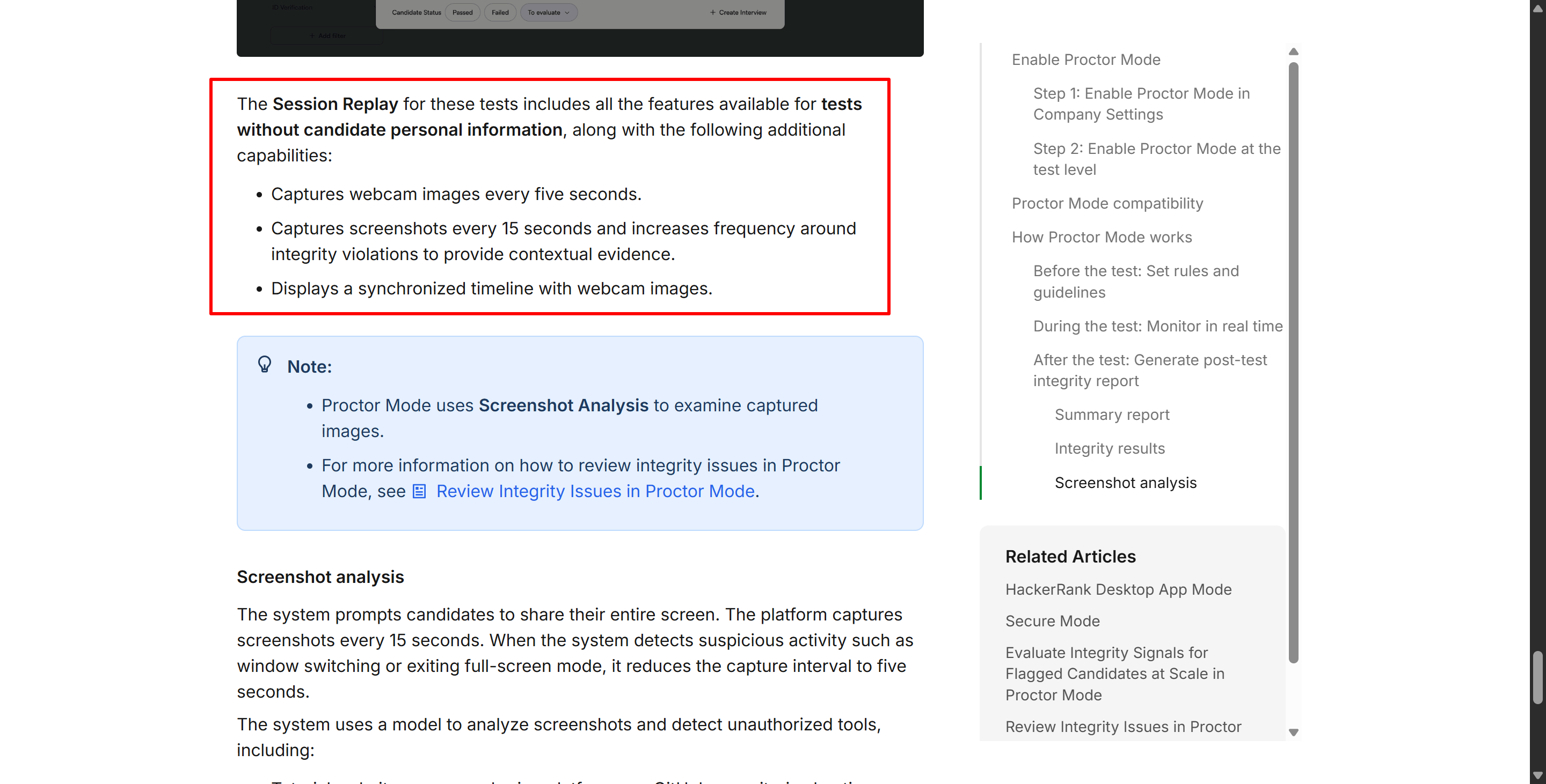 The session replay feature's doc said that the Proctor Mode may take a screenshot every 5-15 seconds