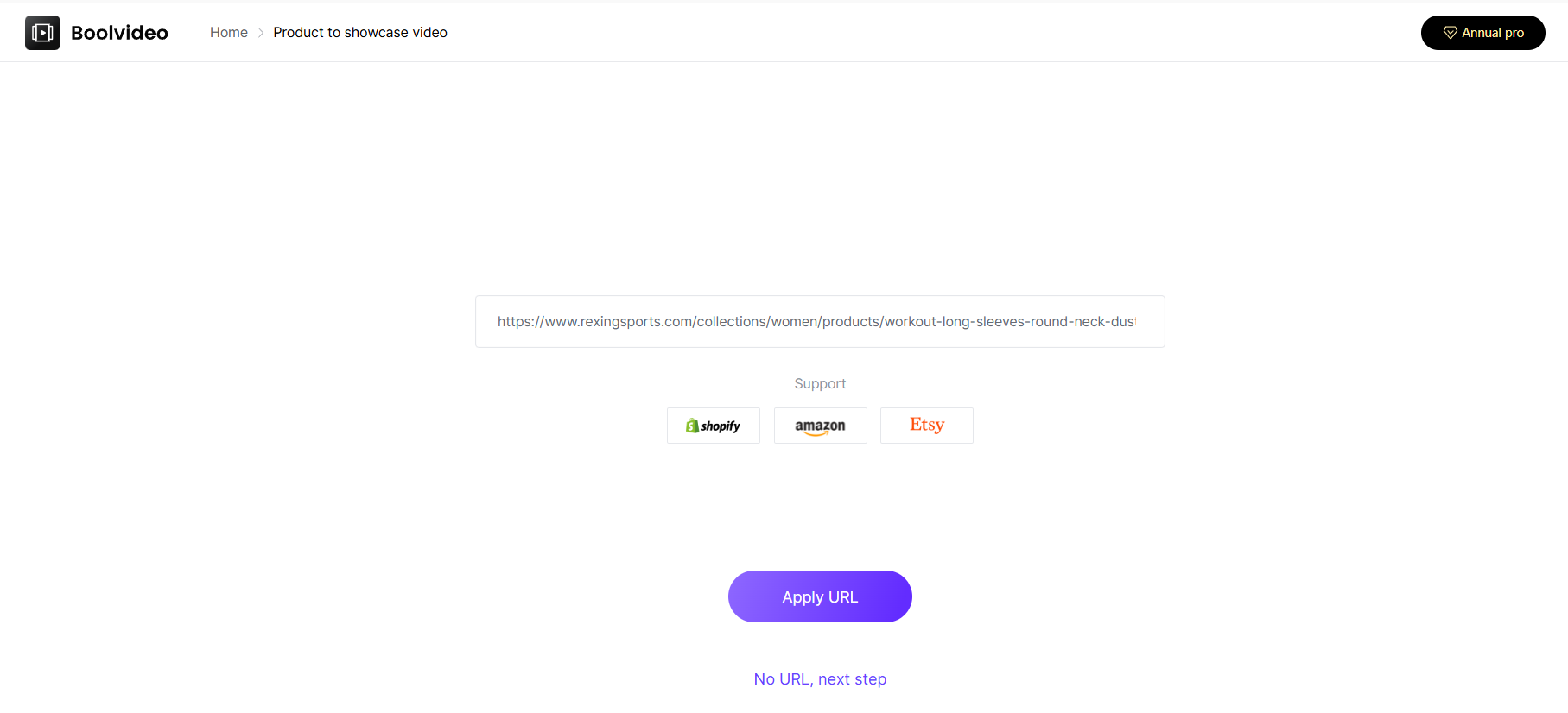 enter your product URL in Boolvideo