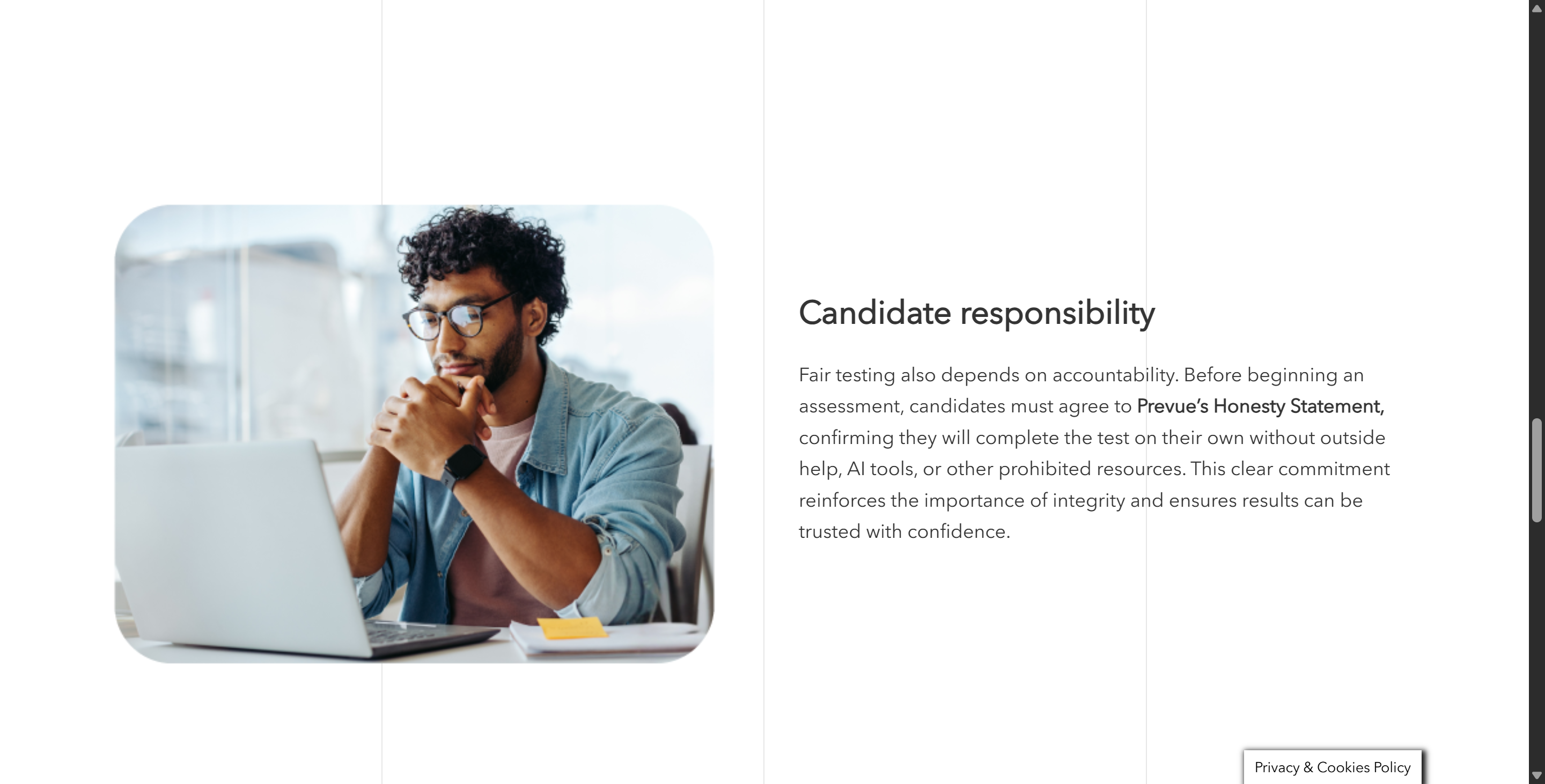 Prevue gave a Prevue honesty statement to candidates, and it actually lists this as one of the anti-cheating features