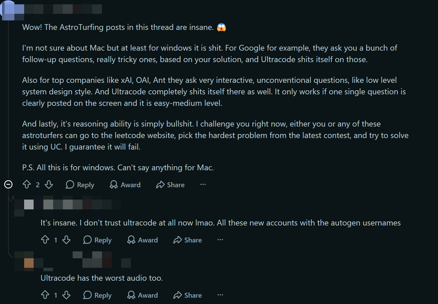People on Reddit complained a lot about Ultracode AI's available LLMs, saying it shits itself on tricky questions