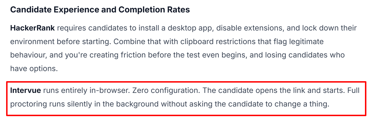 Intervue said officially that it runs entirely in-browser, meaning it cannot run outside the browser sandbox