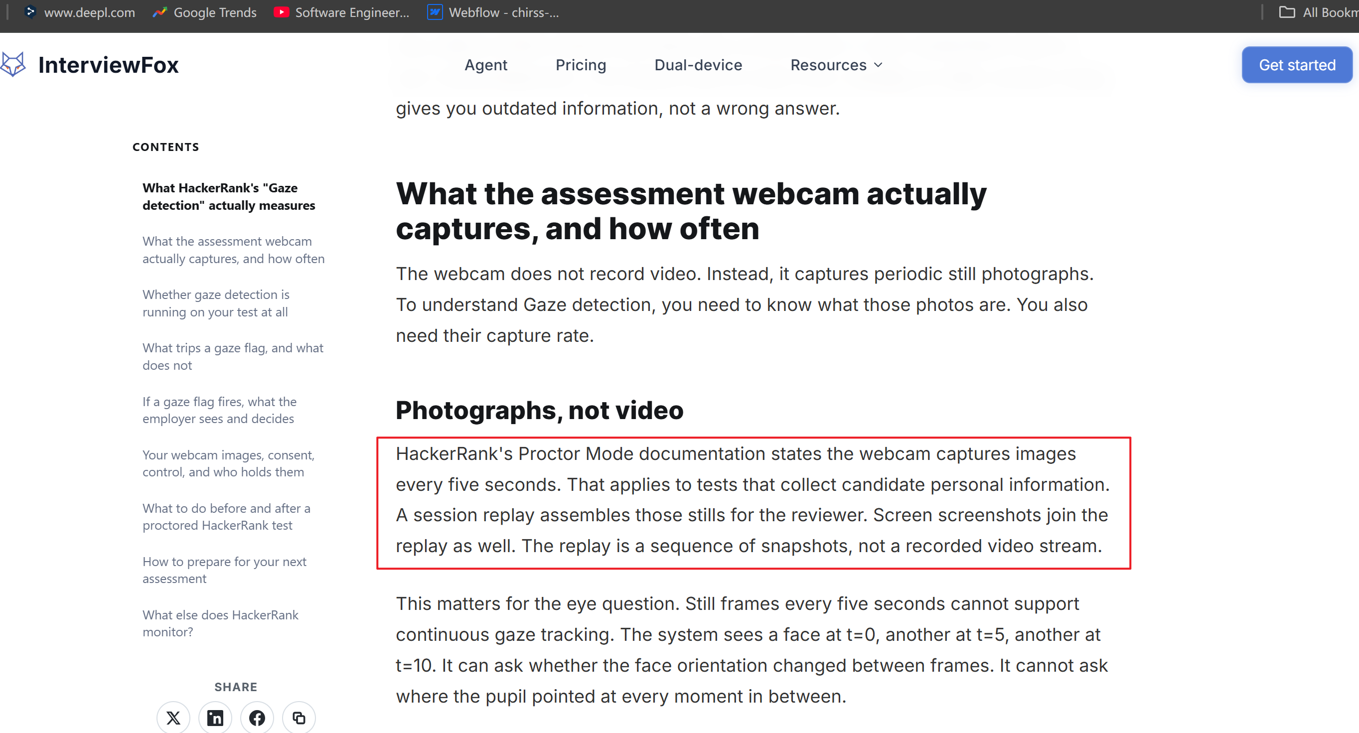 InterviewFox said in its blog that HackerRank's Proctor Mode doc states webcam captures images every 5 seconds, but it's actually not that