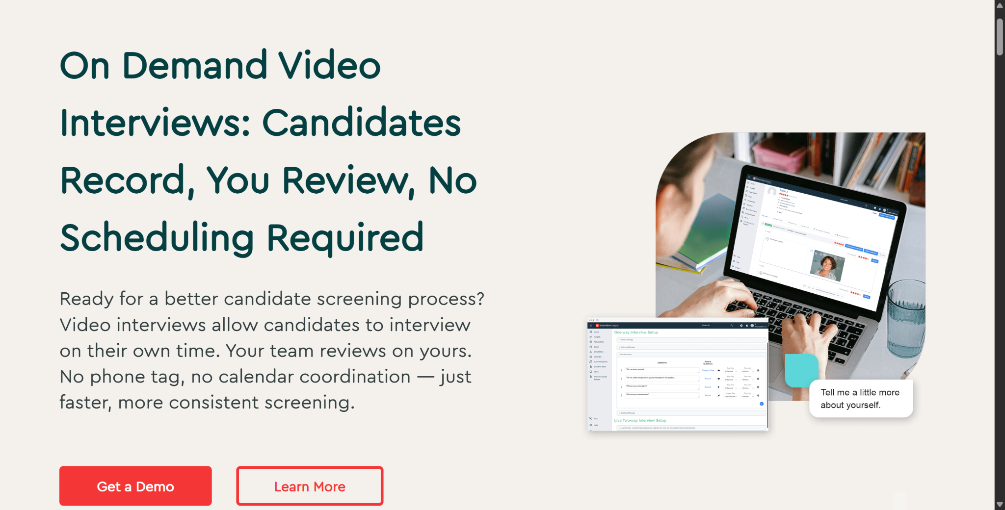 InterviewStream's on-demand video interviews may involve recording limits