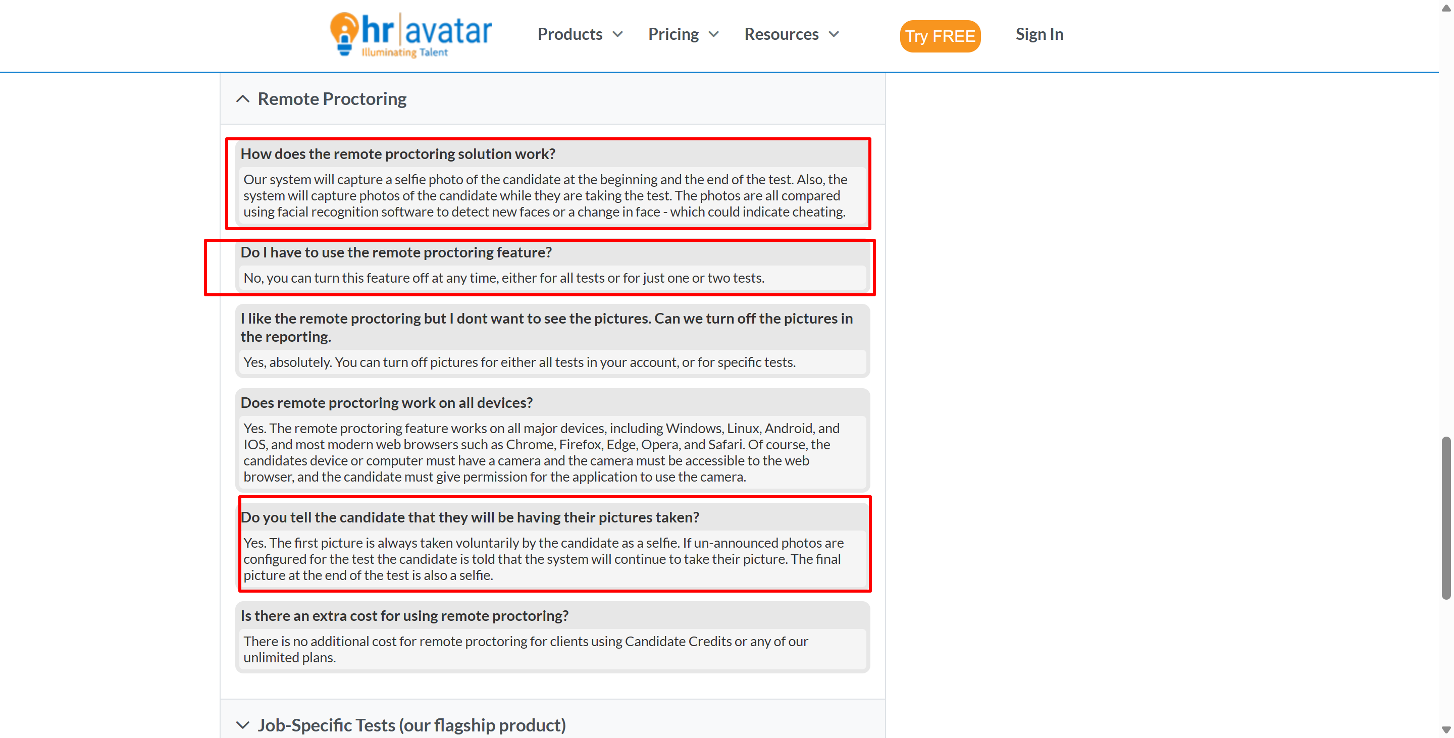 HR Avatar's FAQ about its remote proctoring, and normally it only involves screenshots