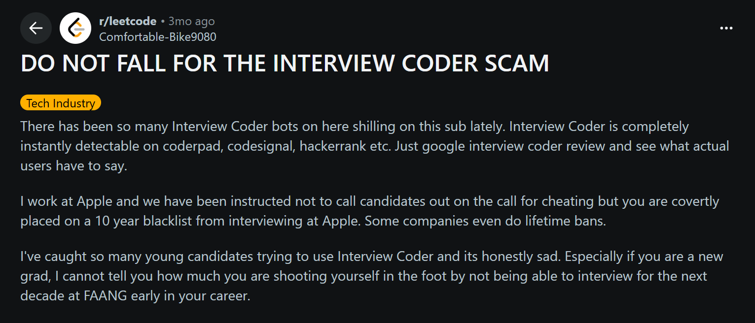 Some people on Reddit posted a lot about how they got flagged using Interview Coder in their interviews