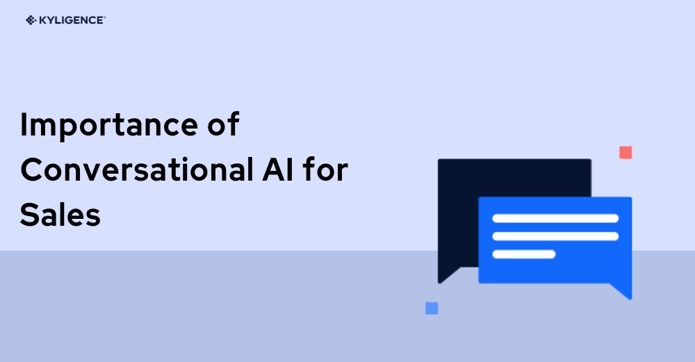 Importance of Conversational AI for Sales in 2023-24