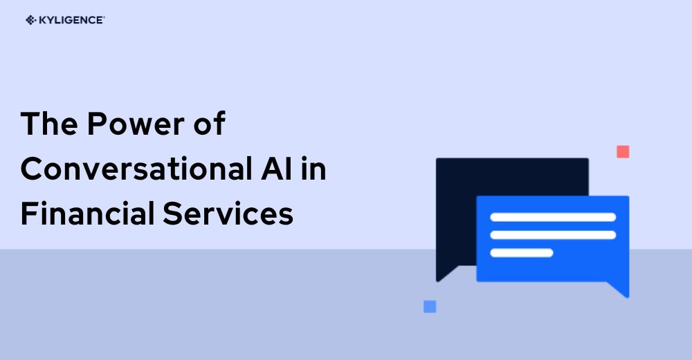 The Power of Conversational AI in Financial Services