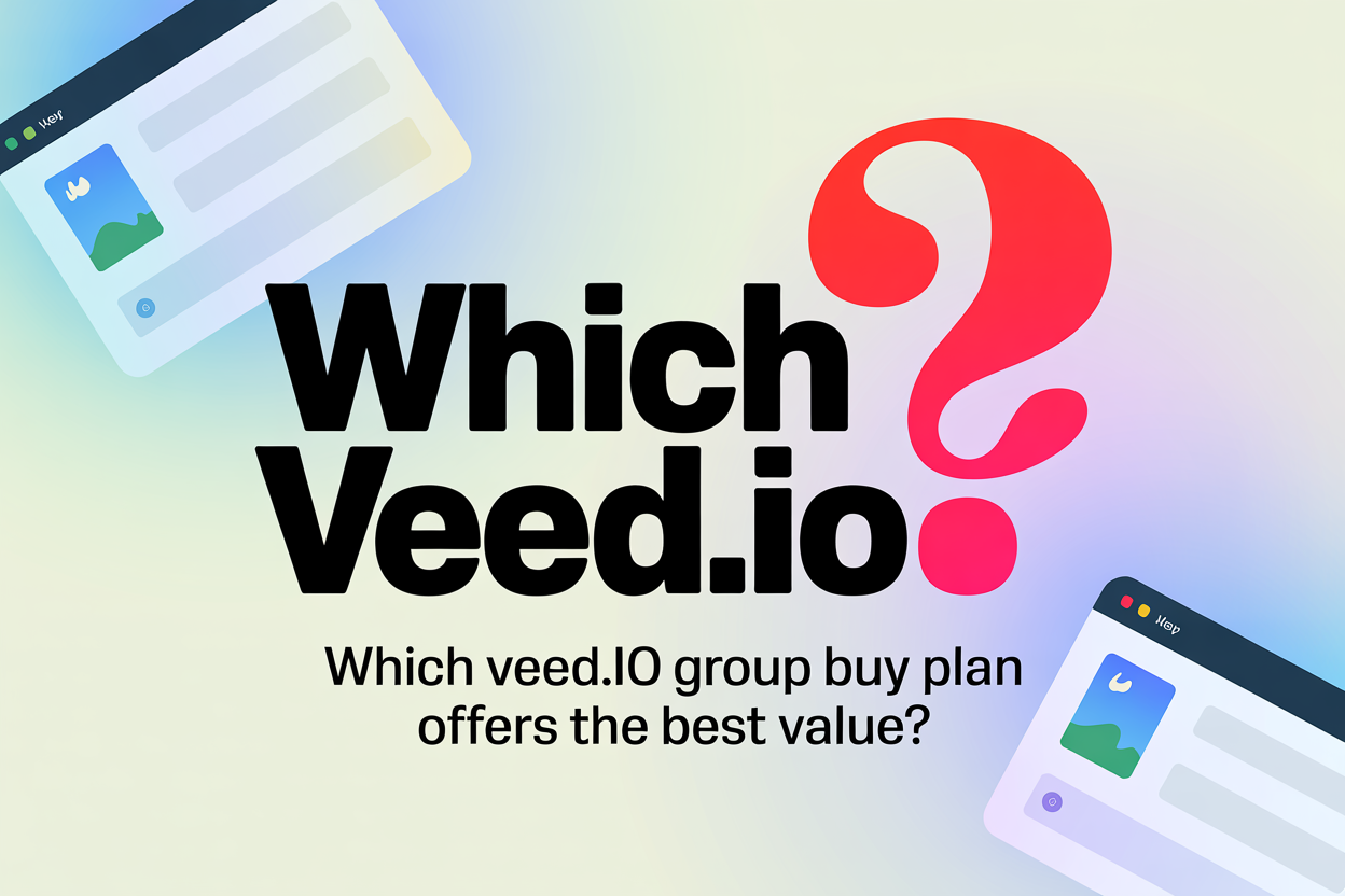 Which Veed.io Group Buy Plan Offers the Best Value
