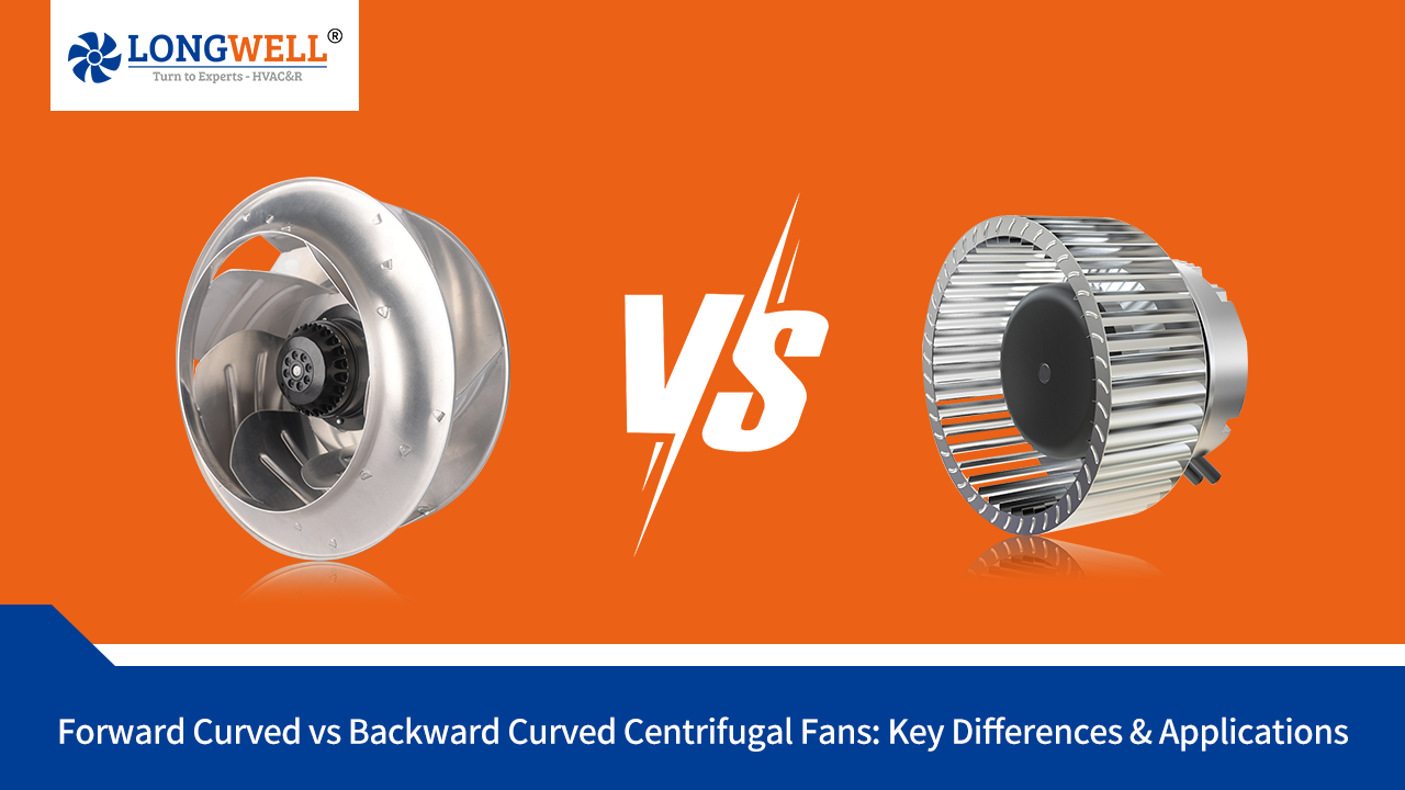 Comparing Backward and Forward Curved Centrifugal Fans Key Differences Explained