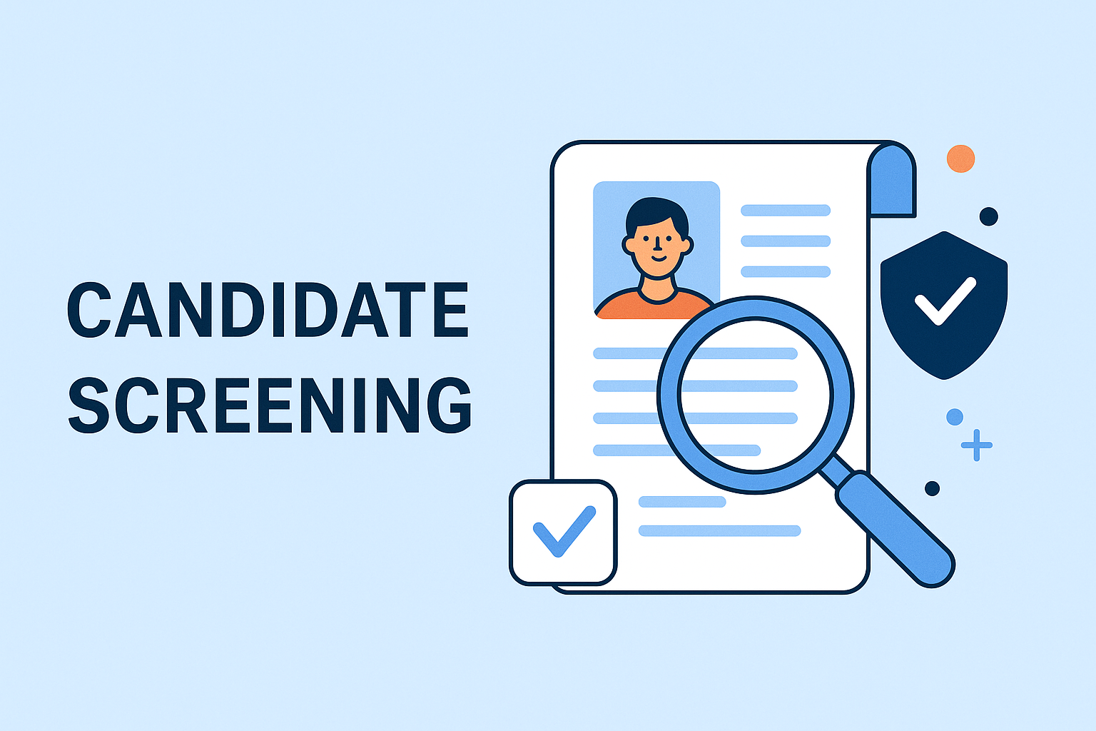 Candidate Screening