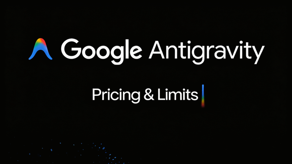 Is Google Antigravity Free to Use? Pricing, Limits, and What Developers Should Expect