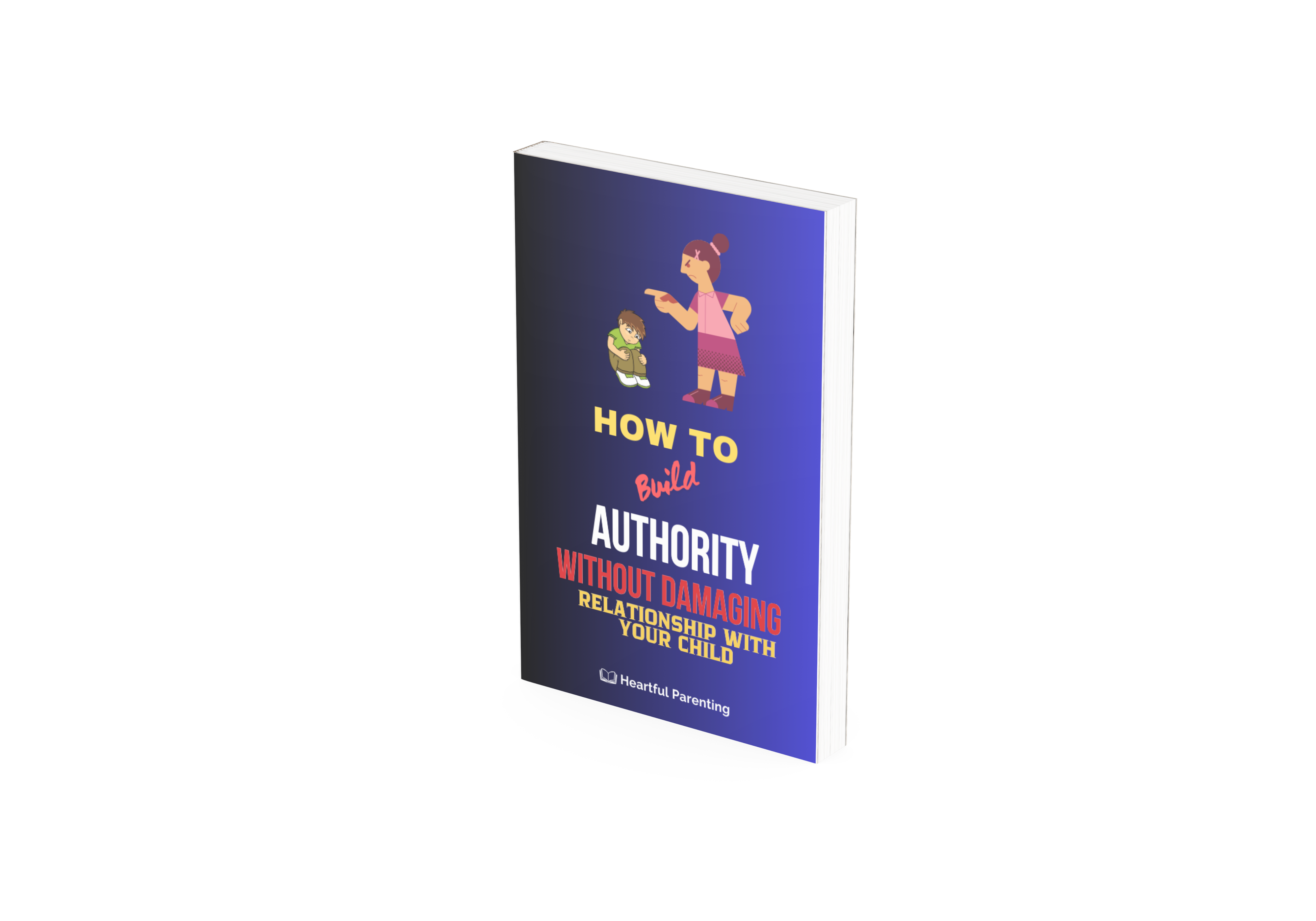 How to Build Your Authority in Parenting