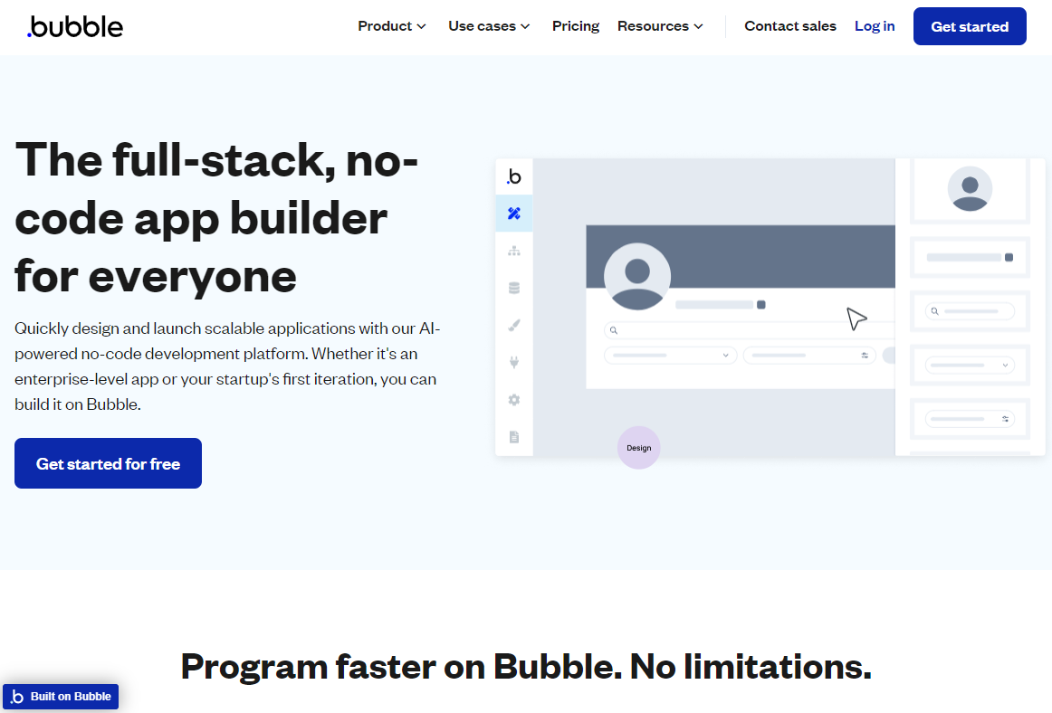 Bubble’s homepage has a slogan: ‘The full-stack, no-code app builder for everyone’.