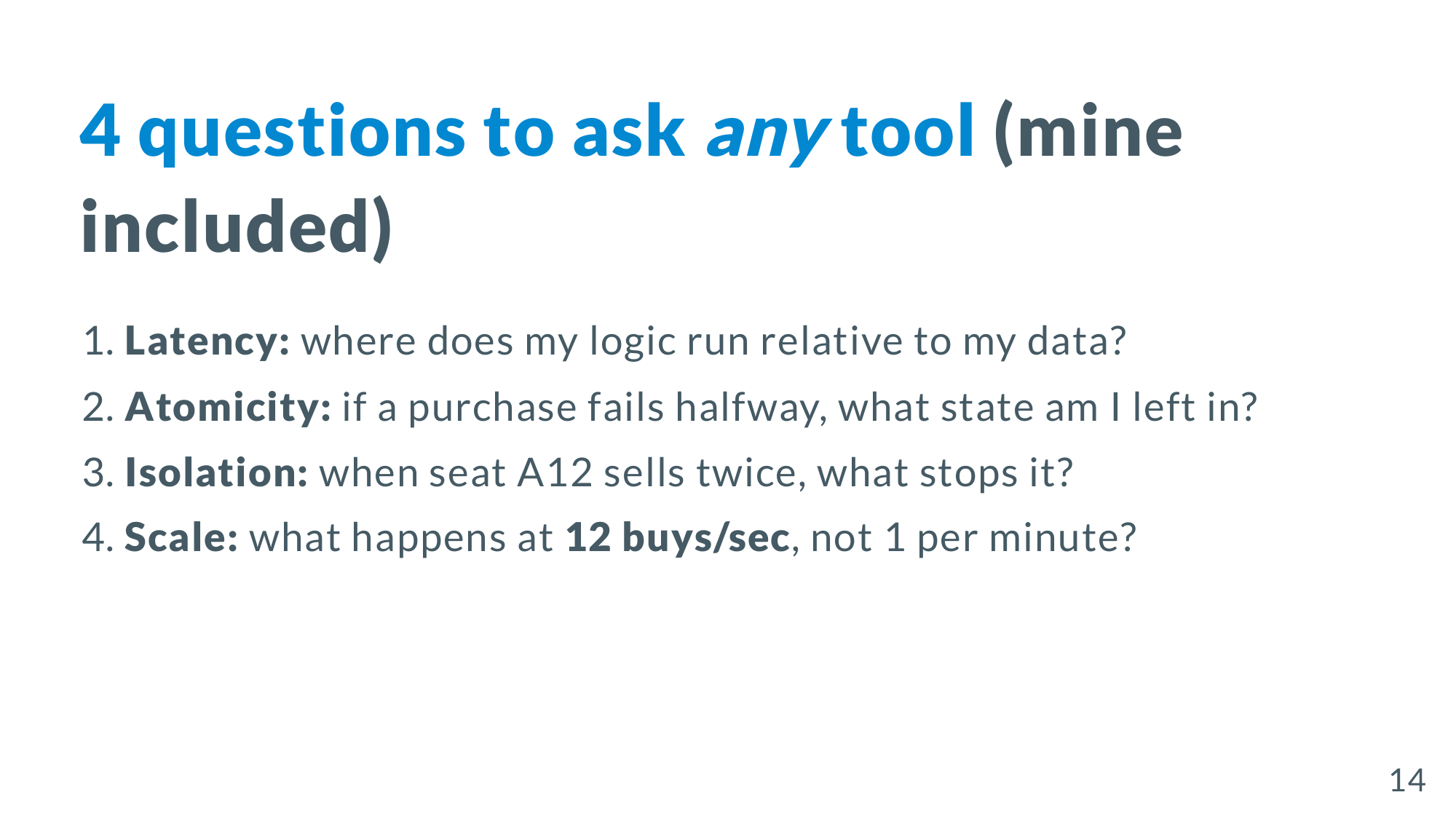 Four questions to ask any tool