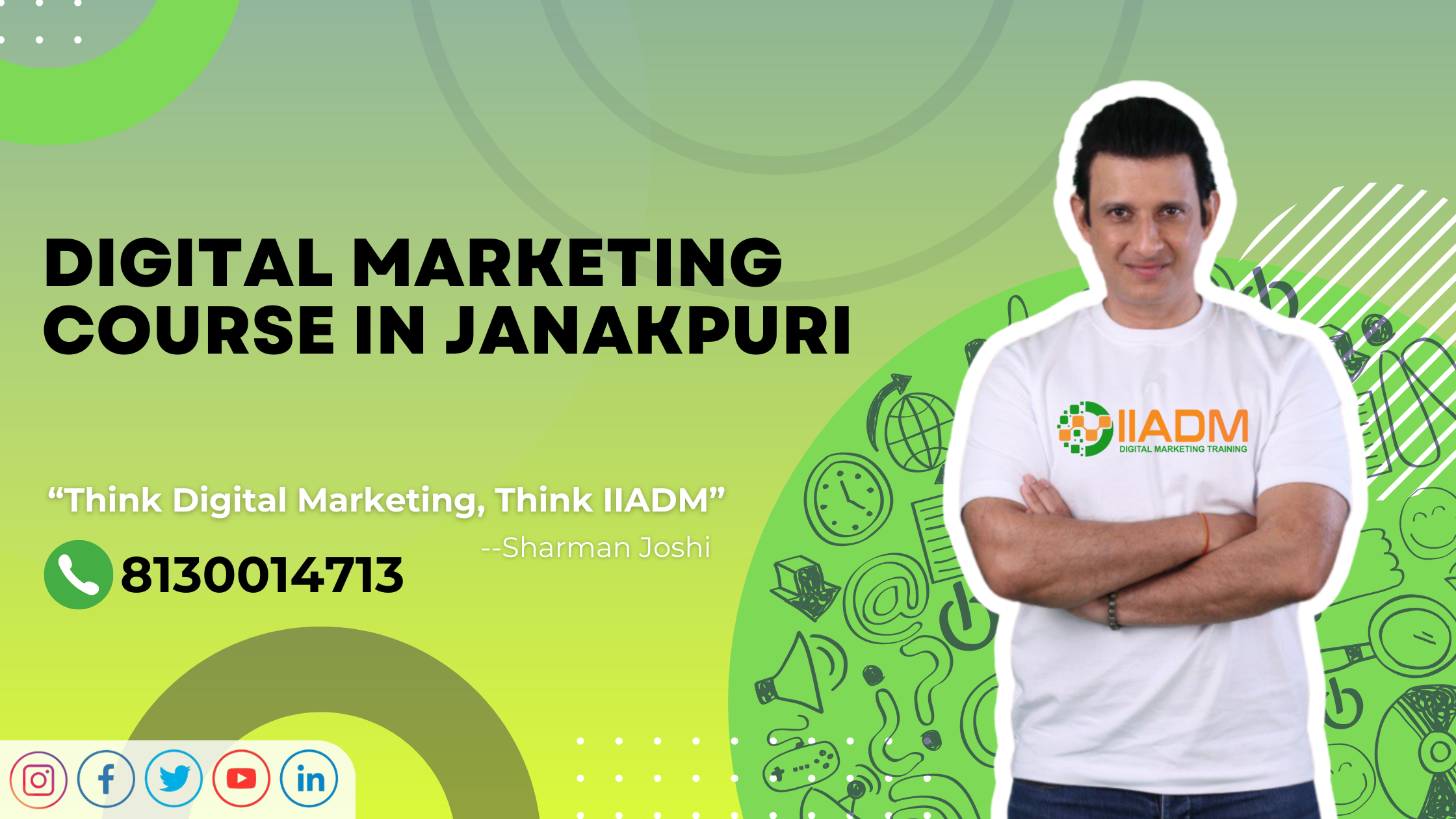 Digital Marketing course in Jananpuri
(IIADM)
