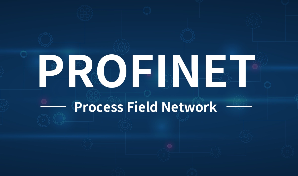 PROFINET (Process Field Network)