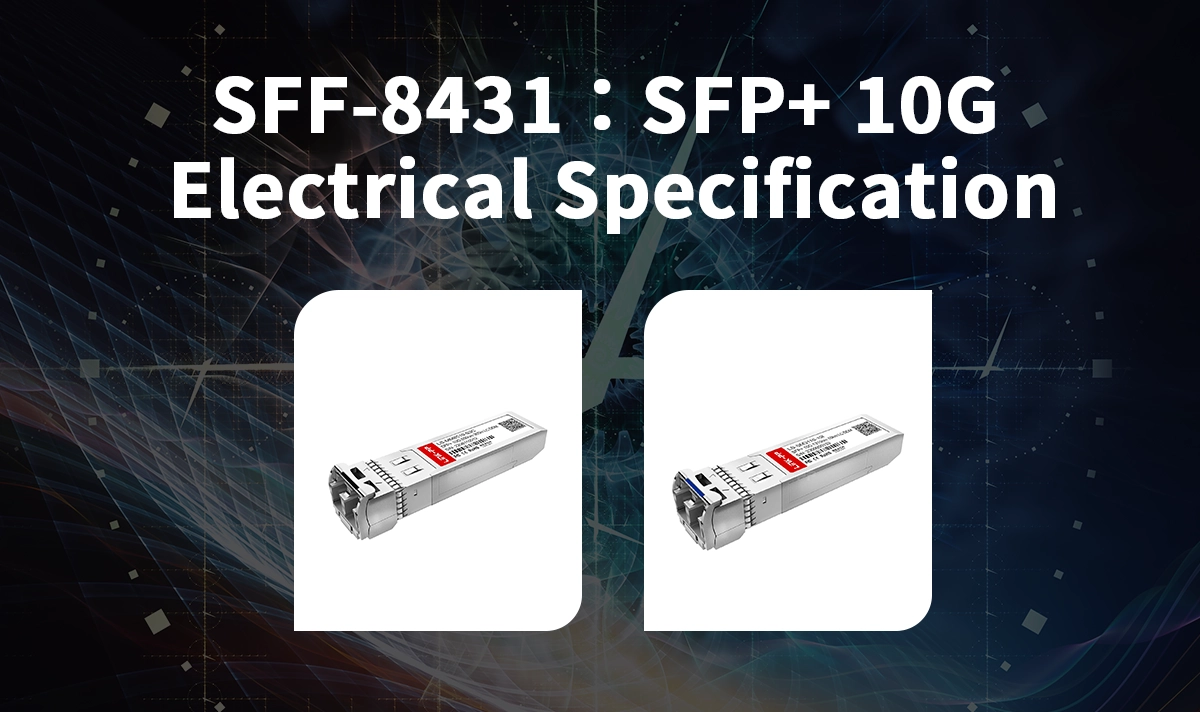 SFF-8431:SFP+ 10G Electrical Specification