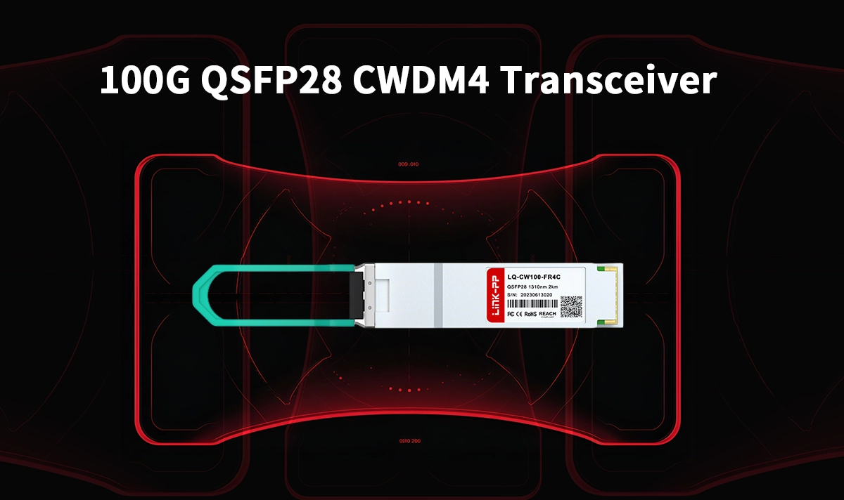 100G QSFP28 CWDM4 Transceiver