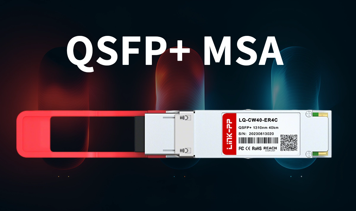 QSFP+ MSA