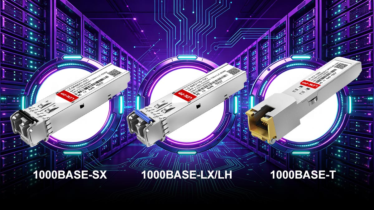 Gigabit SFP Types and Standards