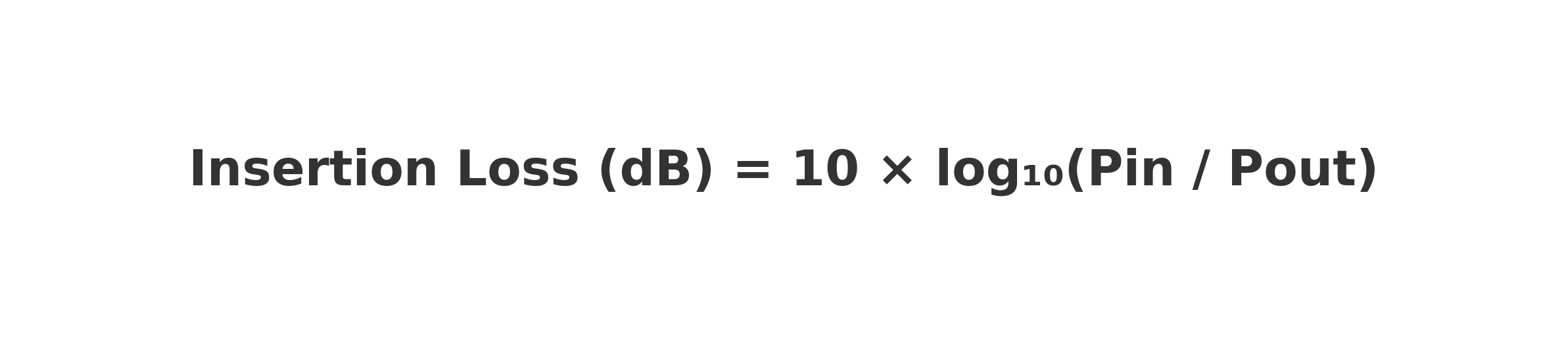 Insertion Loss Formula