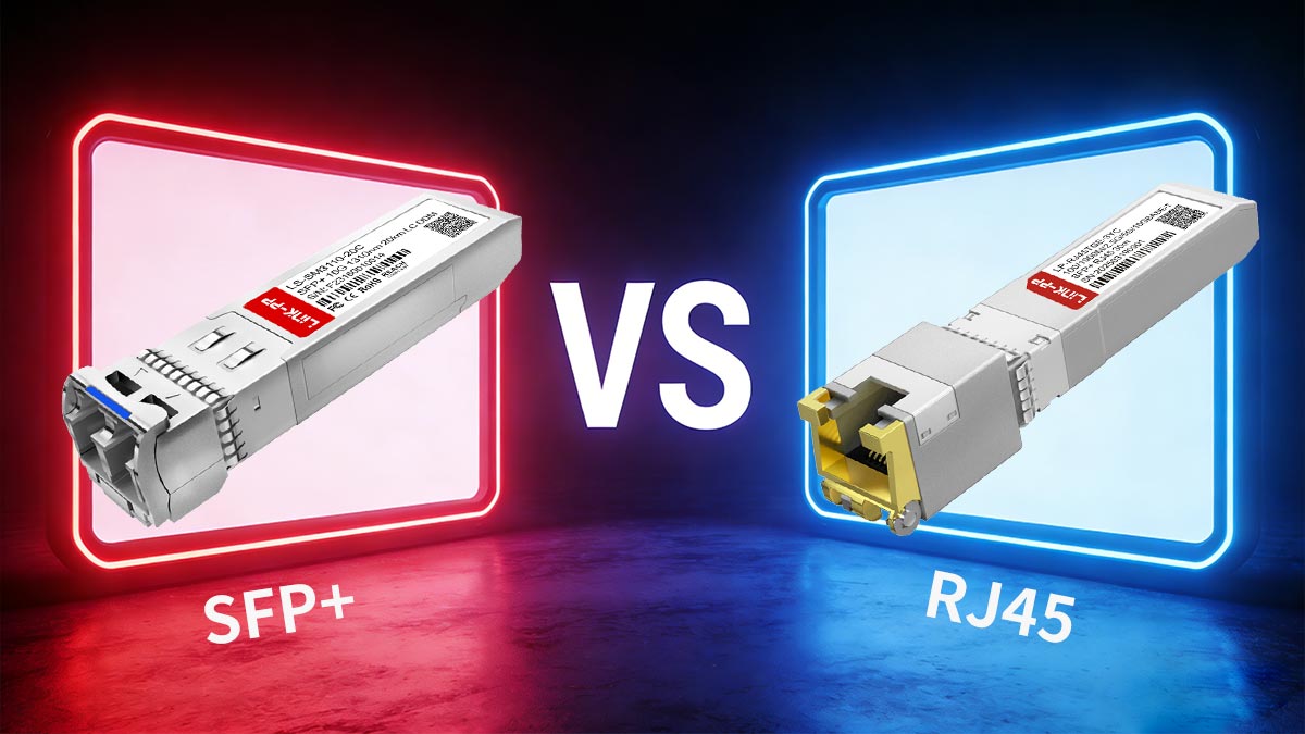 Is SFP+ Faster Than RJ45? (Common Misconceptions Explained)
