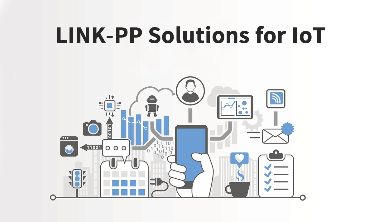 LINK-PP Solutions in the IoT (Internet of Things) Sector