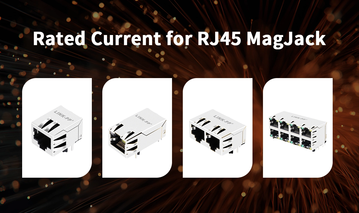 Rated Current for PoE RJ45 Connectors