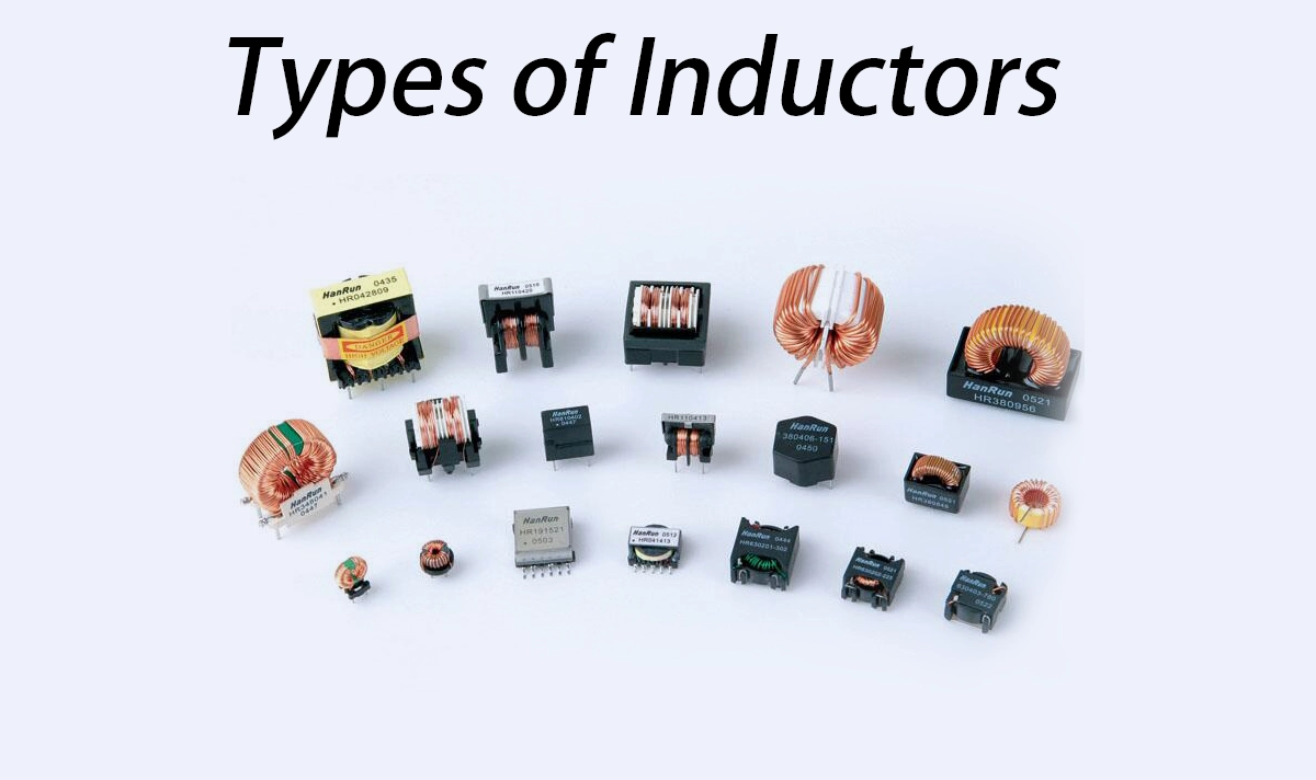 Types of Inductors