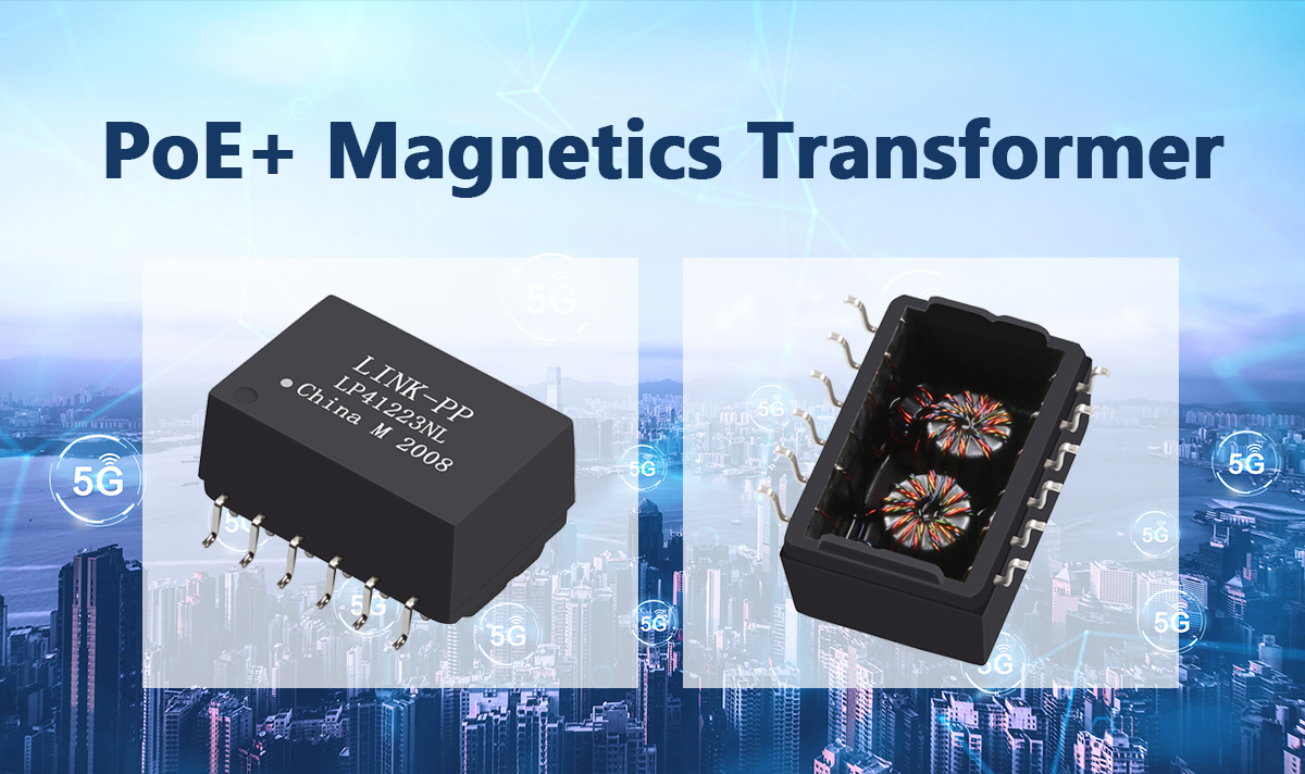 10/100 Base-T PoE+ Ethernet Transformer