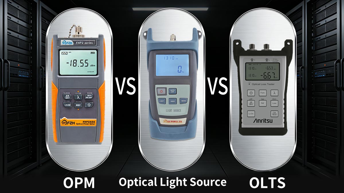 OPM vs. Optical Light Source vs. OLTS