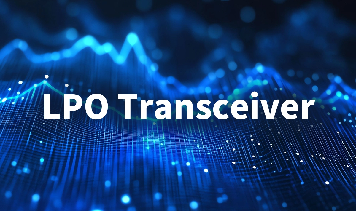 LPO Transceivers