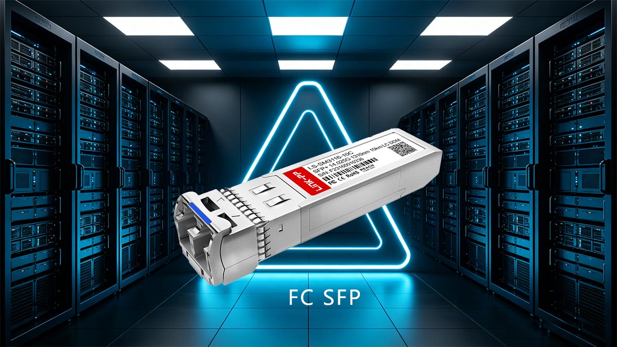 What Is an FC SFP?