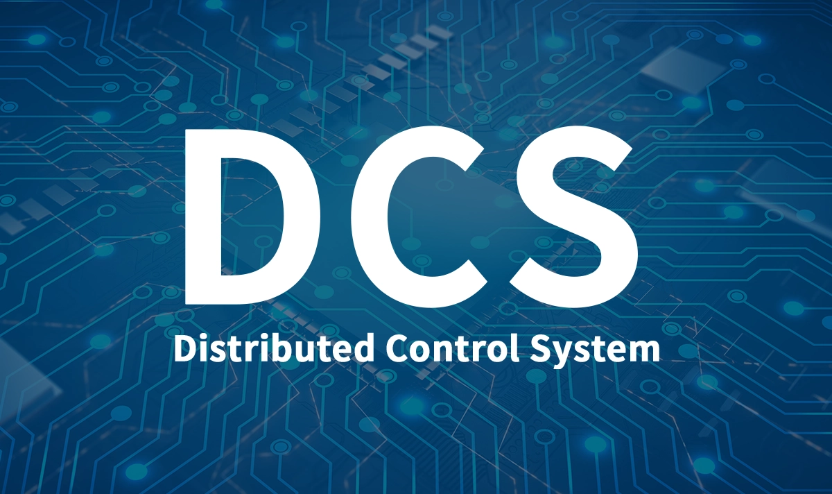 Distributed Control Systems (DCS) in Industrial Automation