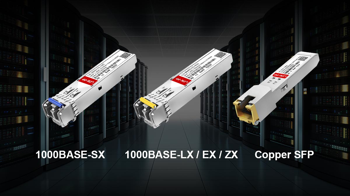 Types of SFP Modules and Their Transmission Distances