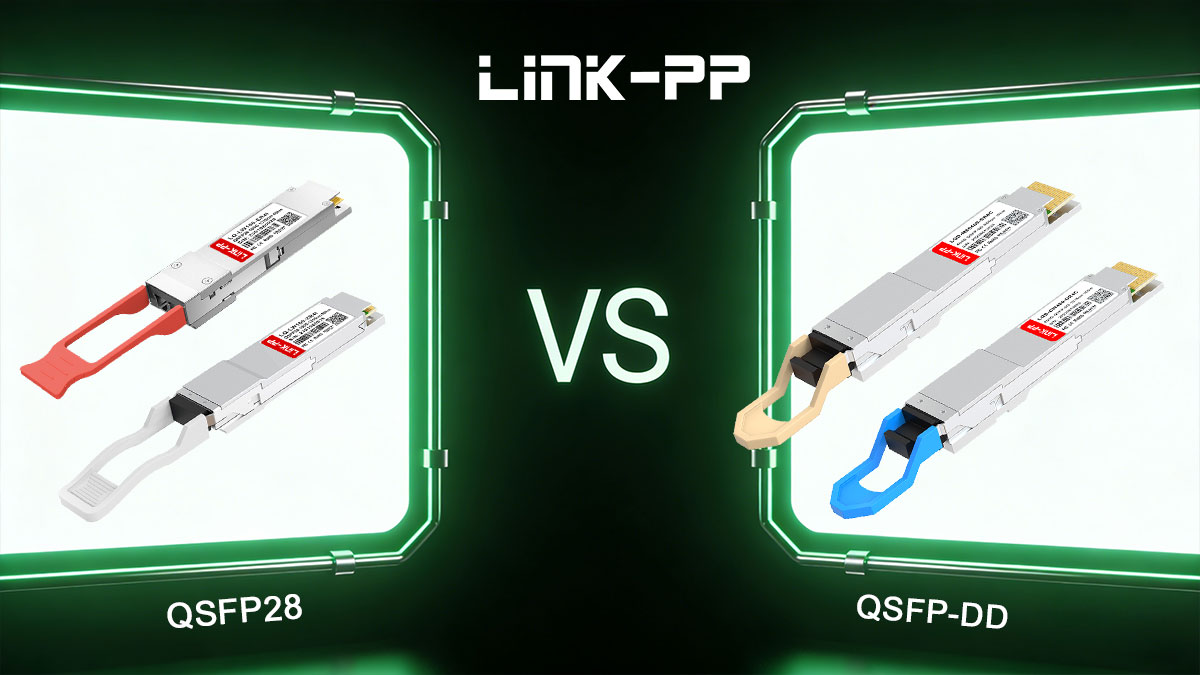 Final Selection Guidance for QSFP28 vs QSFP-DD