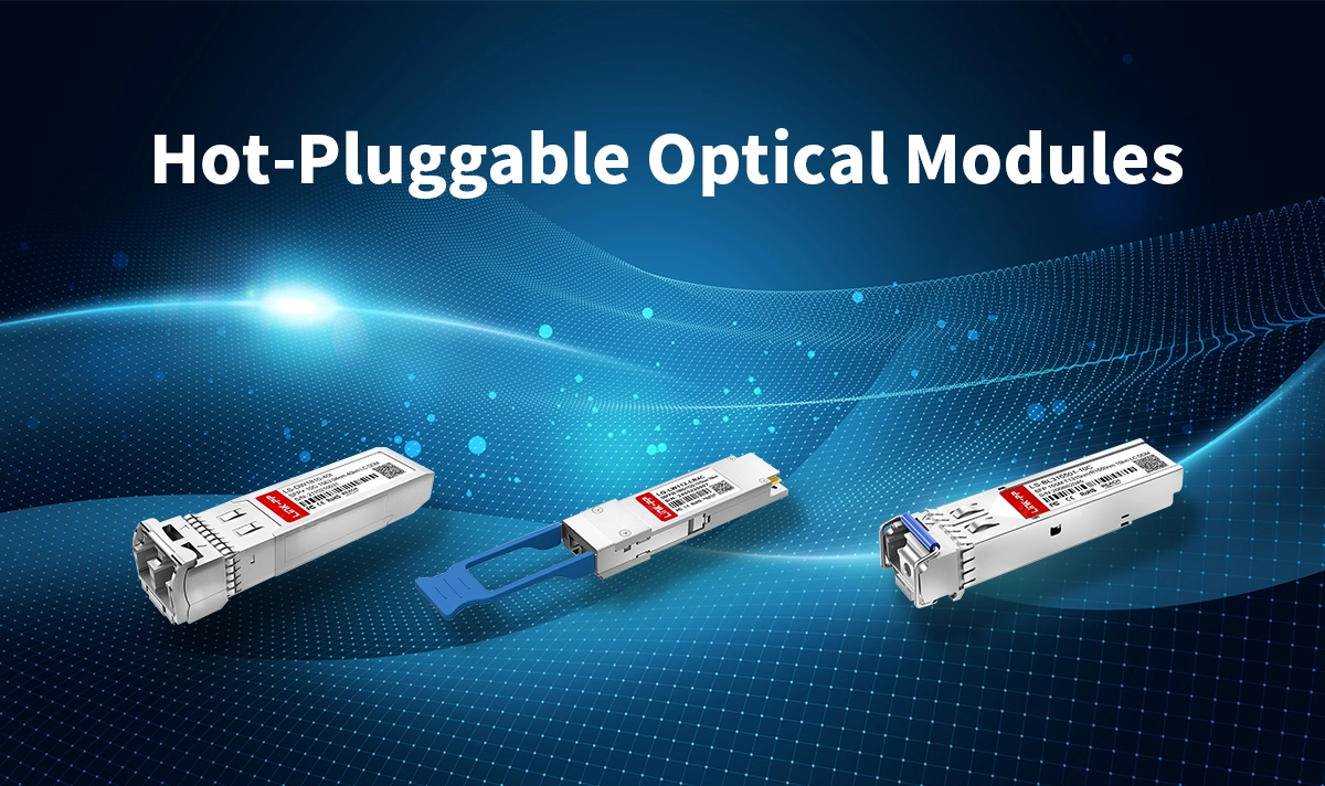 Hot-Pluggable Optical Transceivers