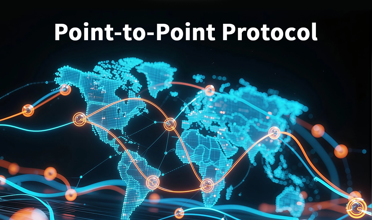 What Is PPP (Point-to-Point Protocol)?
