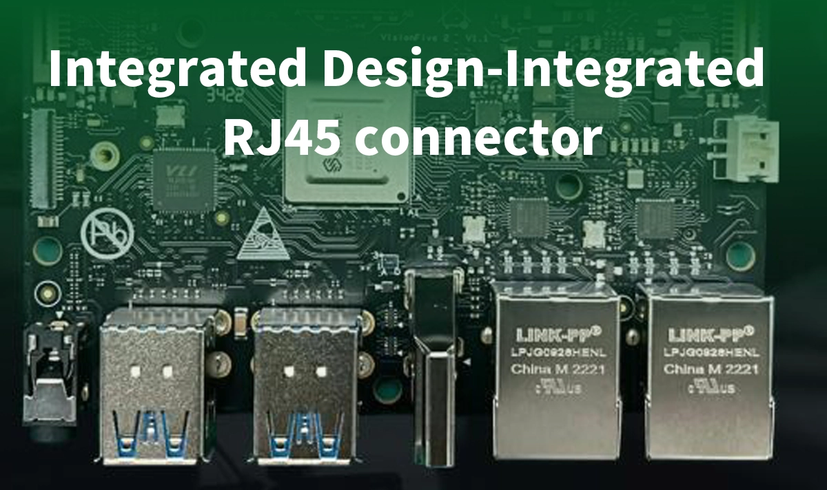 Integrated RJ45 connector