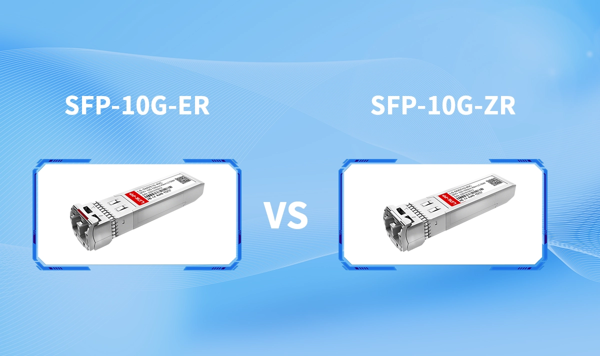 SFP-10G-ER vs SFP-10G-ZR