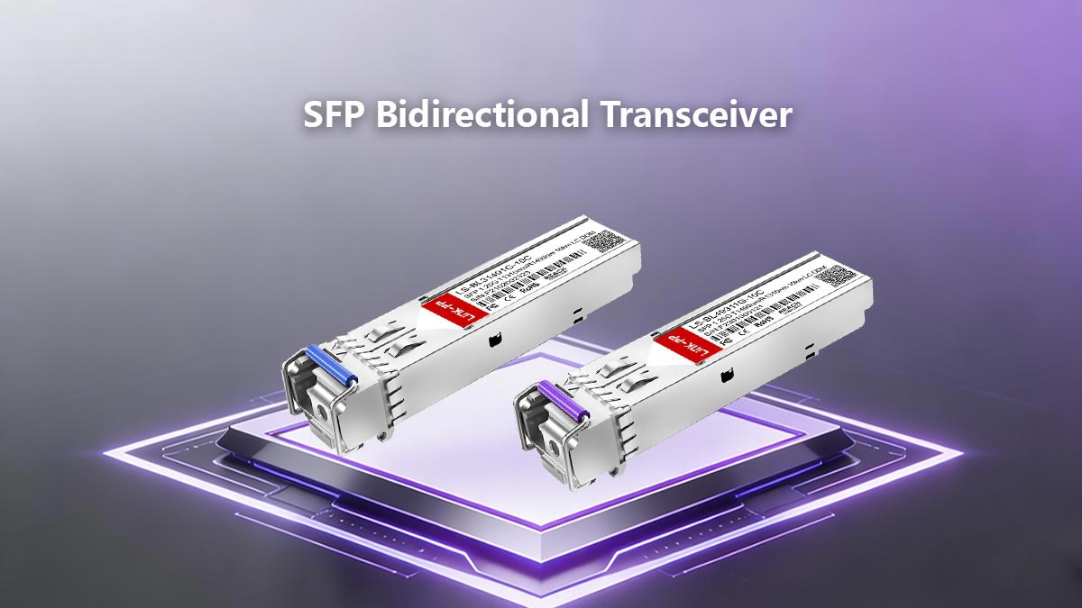What is a BiDi Transceiver？