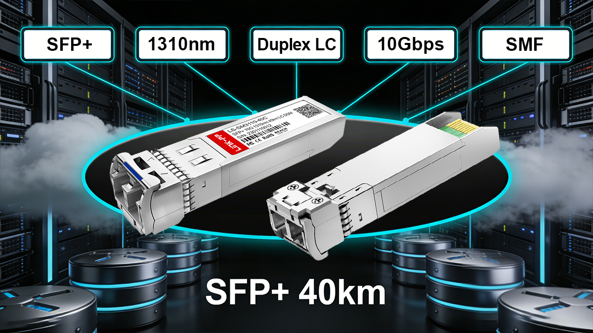 SFP+ 40km Key Specifications