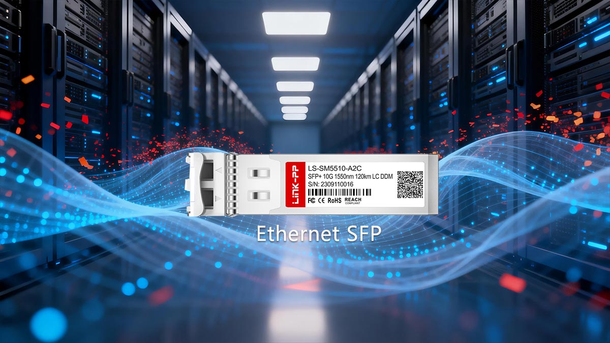 What Is an Ethernet SFP?