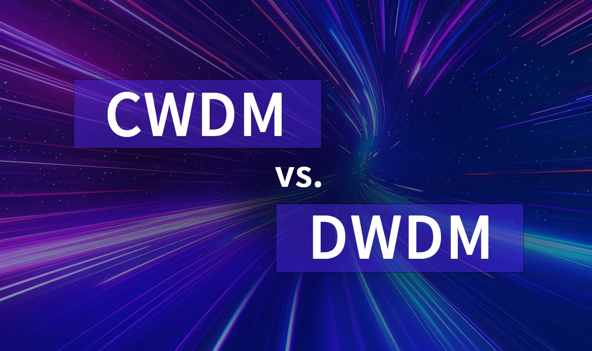 CWDM vs. DWDM
