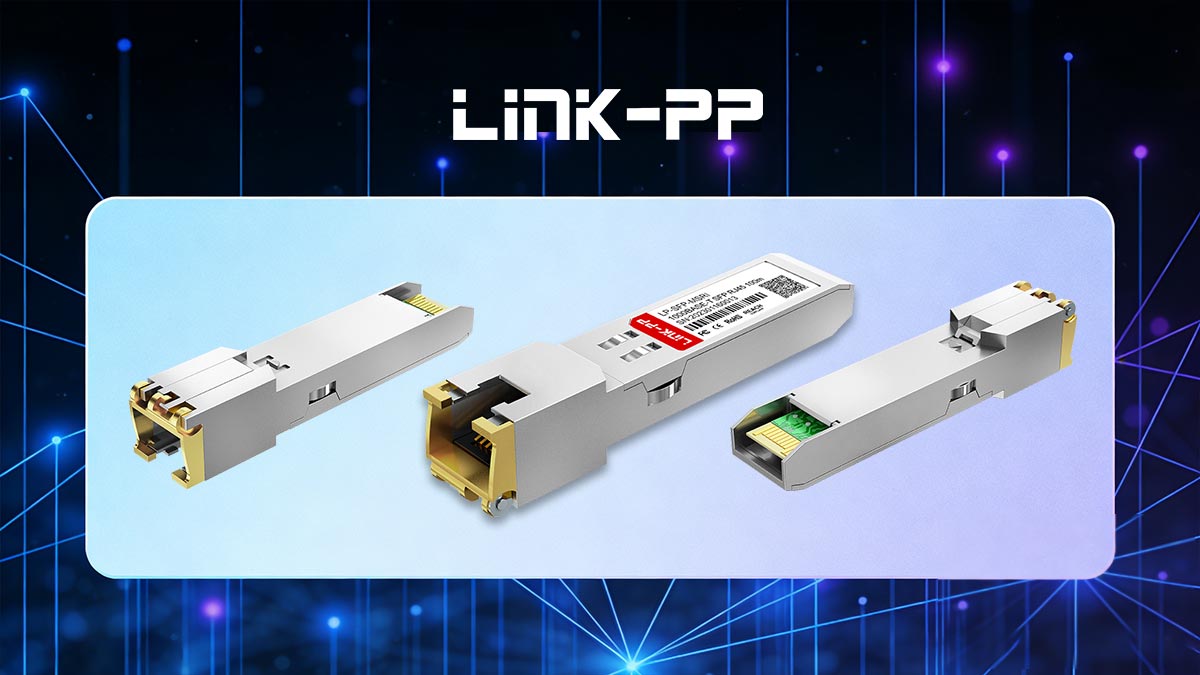 Choose the Right Copper SFP 