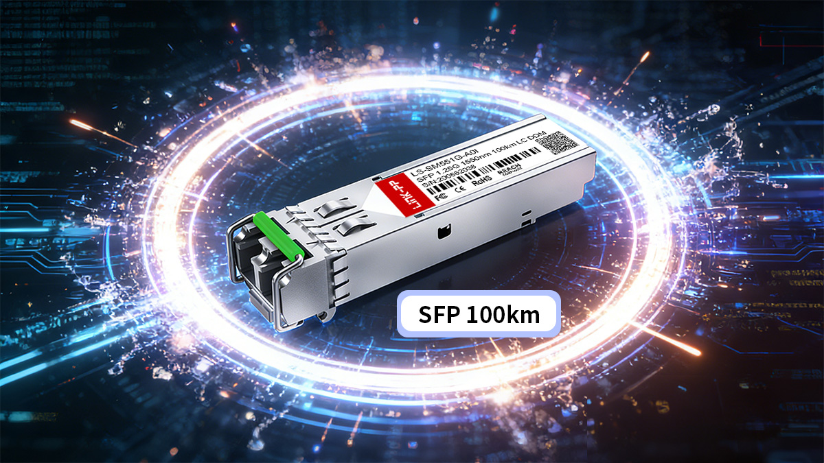 What Is a SFP 100km Transceiver?